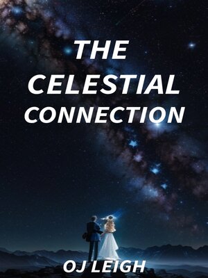 cover image of The Celestial Connection